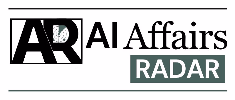 AI Affairs Radar